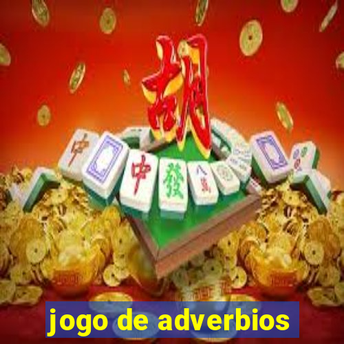 jogo de adverbios